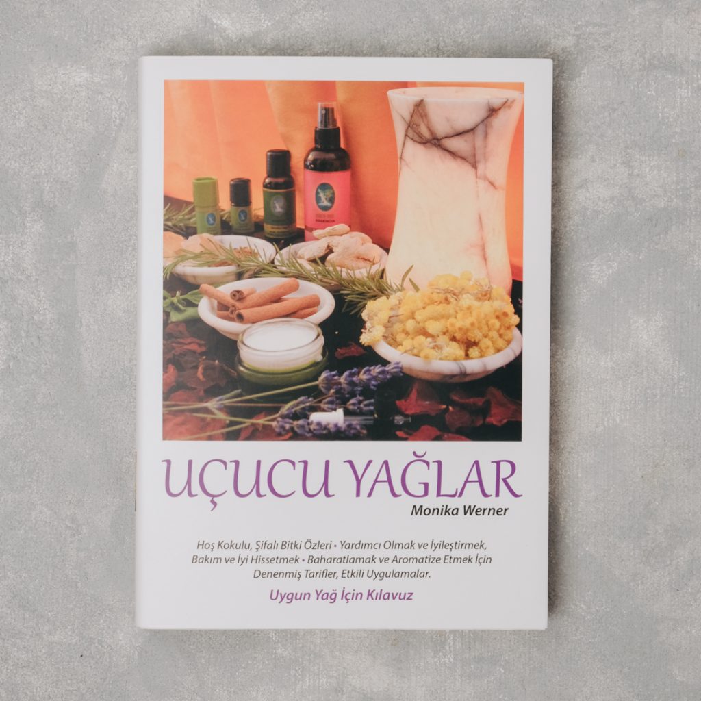 Uçucu Yağlar - Monika Werner